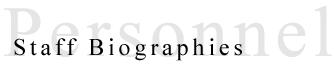 Staff Biographies